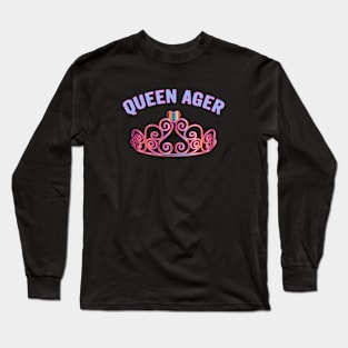 QUEEN AGER Long Sleeve T-Shirt